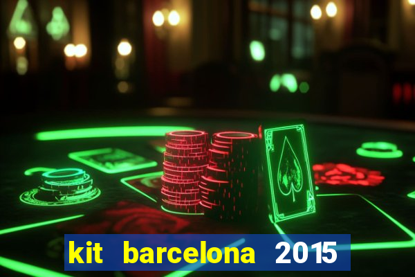 kit barcelona 2015 dls 19